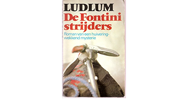 De Fontini strijders
