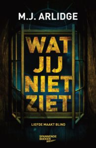 Wat jij niet ziet